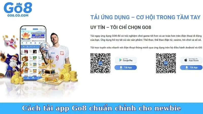 Cách tải app Go8 chuẩn chỉnh cho newbie